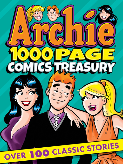 Title details for Archie 1000 Page Comics Treasury by Archie Superstars - Wait list